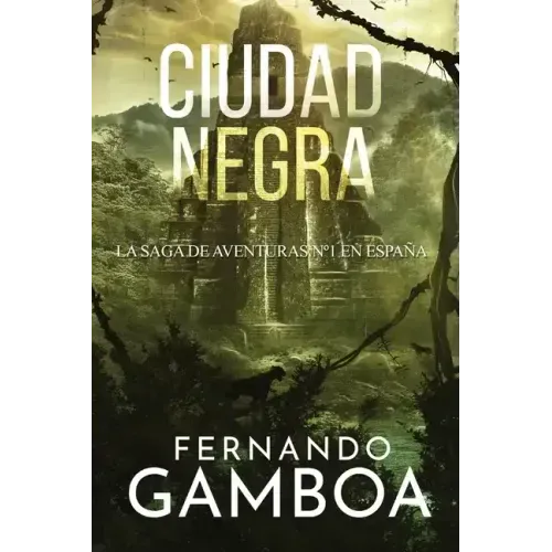 Ciudad Negra: La última ciudad perdida