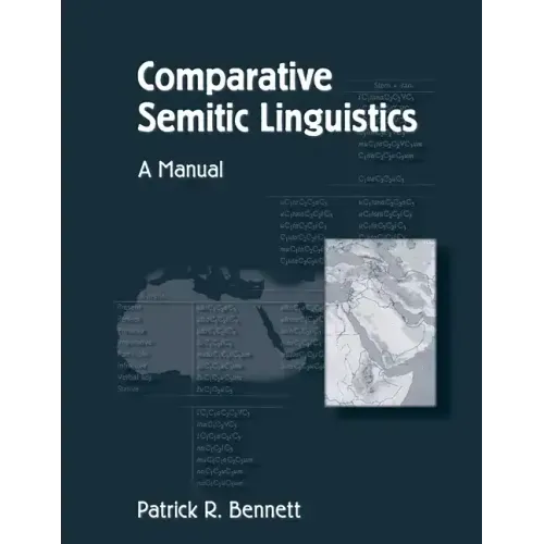 Comparative Semitic Linguistics: A Manual