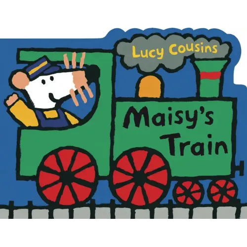Maisy's Train: A Maisy Shaped Board Book (Train-Shaped Board Book about Maisy the Mouse's Railroad Adventure for Toddlers and Kids Ages 2-5)