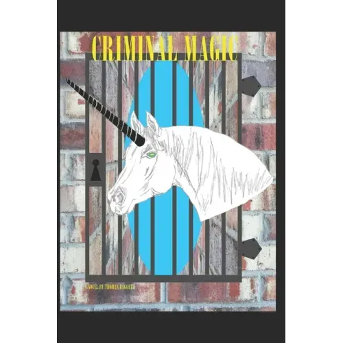 Criminal Magic