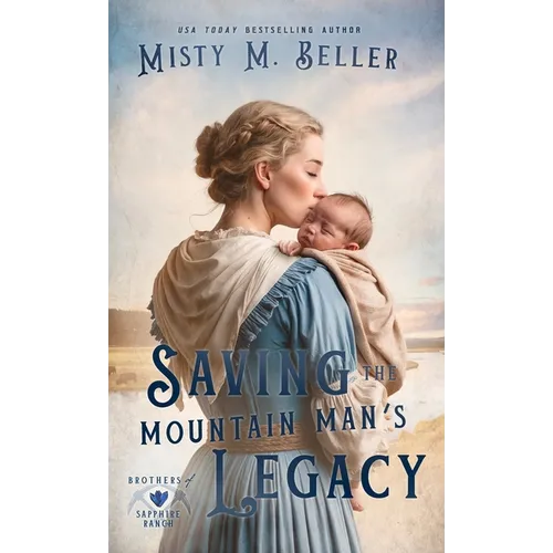 Saving the Mountain Man's Legacy