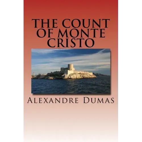 The count of Monte Cristo: English edition