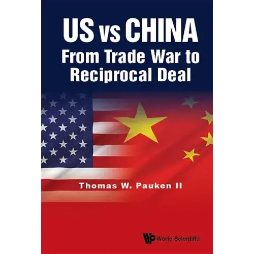 Us Vs China: From Trade War to Reciprocal Deal