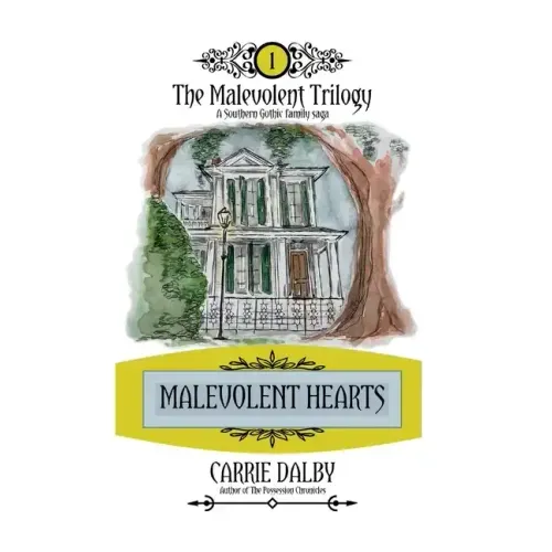 Malevolent Hearts: The Malevolent Trilogy 1