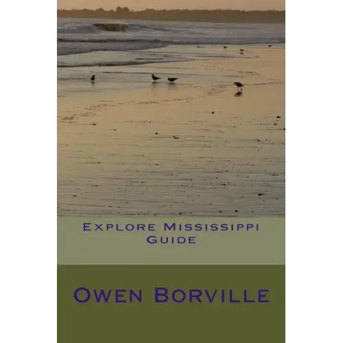 Explore Mississippi Guide