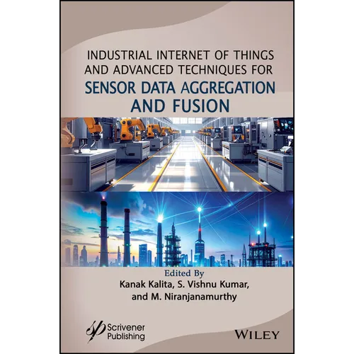 Industrial Internet of Things and Advanced Techniques for Sensor Data Aggregation and Fusion