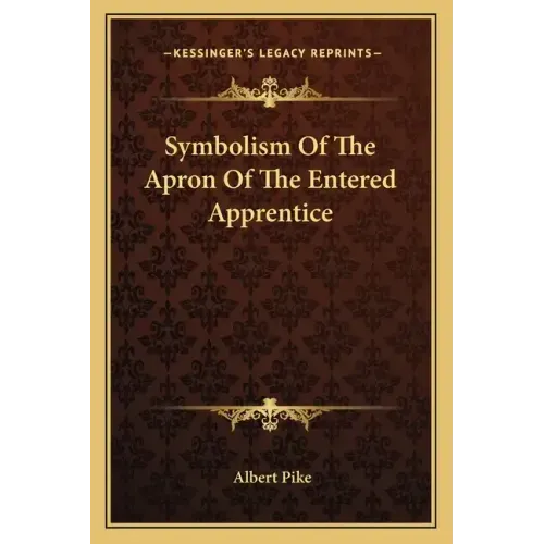 Symbolism of the Apron of the Entered Apprentice