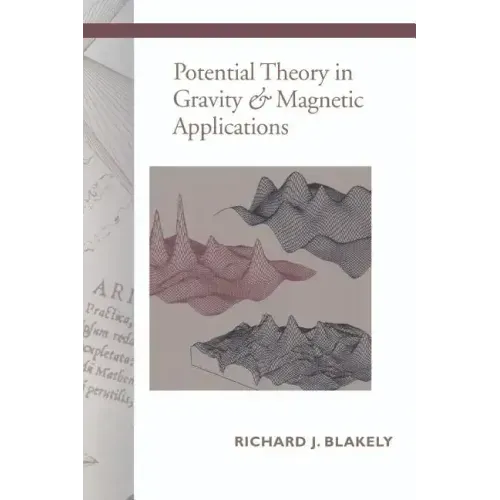 Potential Theory in Gravity and Magnetic Applications