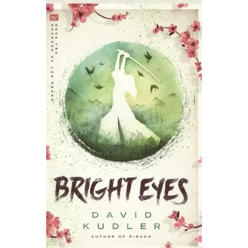 Bright Eyes: A Kunoichi Tale