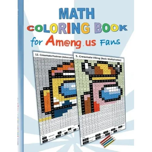 Math Coloring Book for Am@ng.us Fans: drawing, multiplication tables, basics, addition, subtraction, division, App, computer, pc, game, apple, videoga