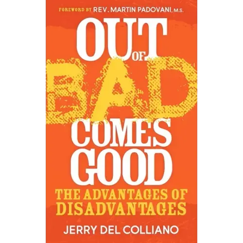 Out of Bad Comes Good: The Advantages of Disadvantages
