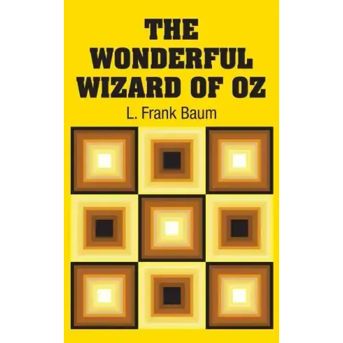 The Wonderful Wizard of Oz