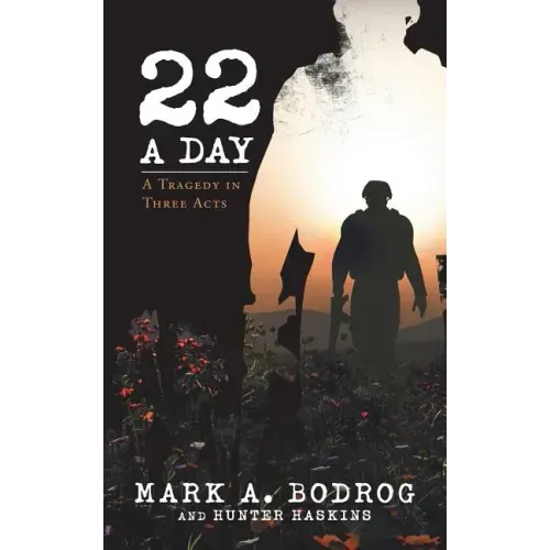 Twenty-Two a Day: A Tragedy in Three Acts