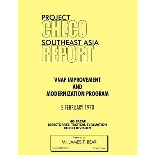 Project Checo Southeast Asia Study: Vnaf Improvement and Modernization Program