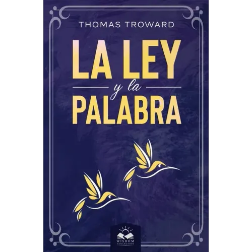 La Ley y La Palabra
