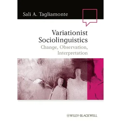 Variationist Sociolinguistics