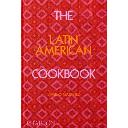 The Latin American Cookbook