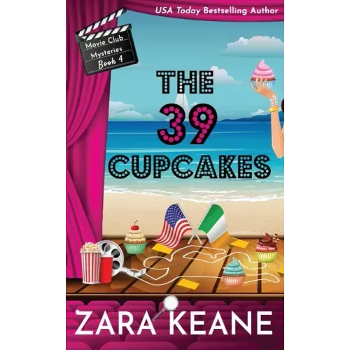 The 39 Cupcakes (Movie Club Mysteries, Book 4)