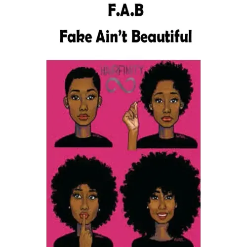 F.A.B. Fake Ain't Beautiful