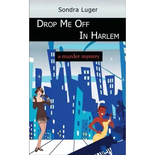 Drop Me Off in Harlem