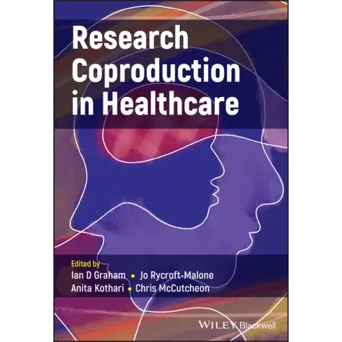 Research Coproduction in Healthcare