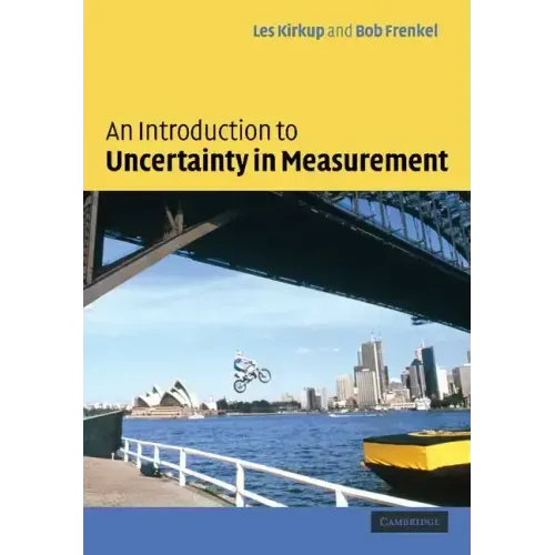 An Introduction to Uncertainty in Measurement: Using the Gum (Guide to the Expression of Uncertainty in Measurement)
