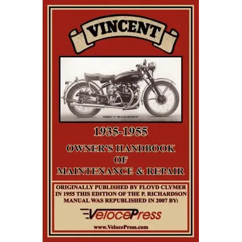 Vincent 1935-1955 Owner's Handbook of Maintenance & Repair