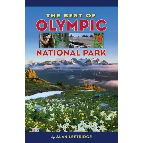 The Best of Olympic National Park