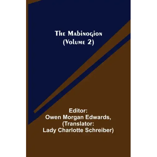 The Mabinogion (Volume 2)