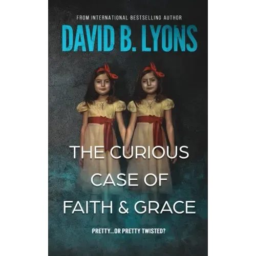 The Curious Case of Faith & Grace