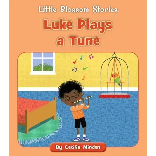 Luke Plays a Tune
