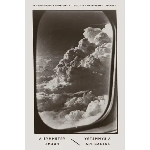 A Symmetry: Poems