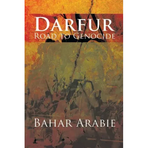 Darfur: Road to Genocide