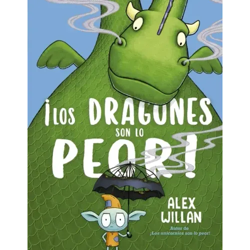 Los Dragones Son Lo Peor