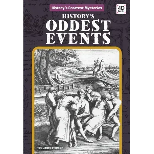 History's Oddest Events