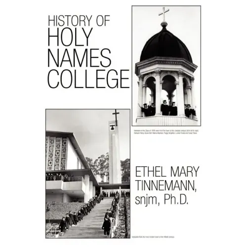 History of Holy Names College
