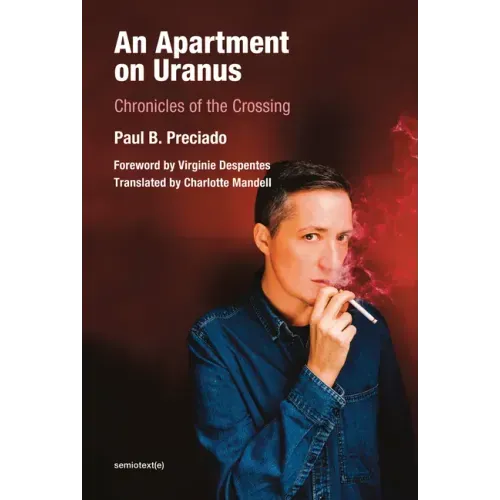 An Apartment on Uranus: Chronicles of the Crossing