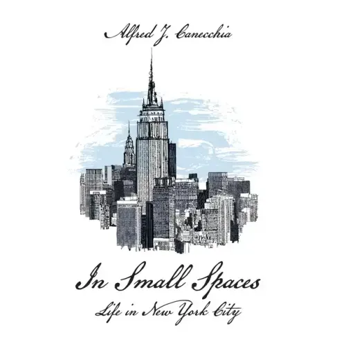 In Small Spaces: Life in New York City