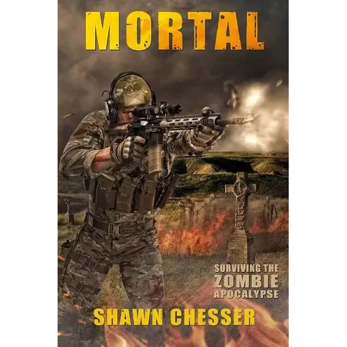 Mortal: Surviving the Zombie Apocalypse