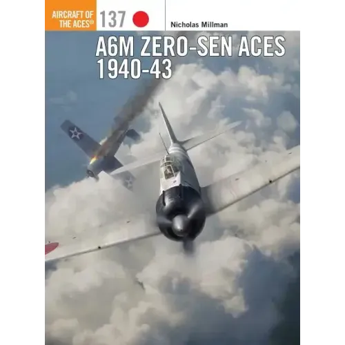 A6M Zero-Sen Aces 1940-42