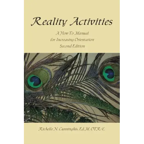 Reality Activities: A How to Manual for Increasing Orientation