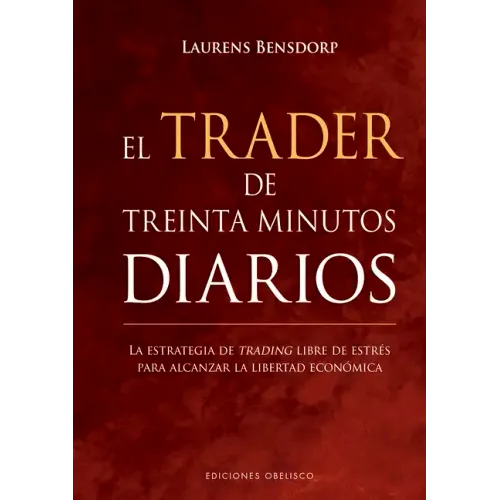 El Trader de Treinta Minutos Diarios
