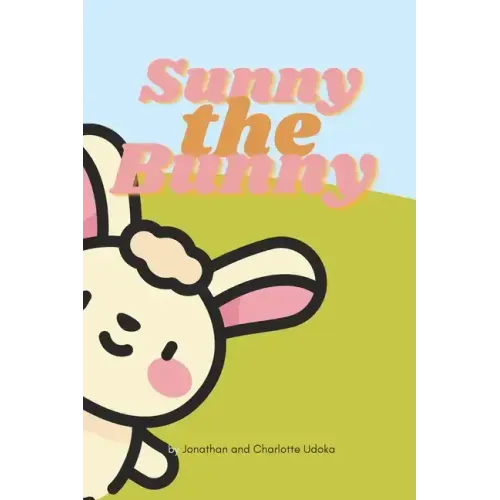 Sunny the Bunny