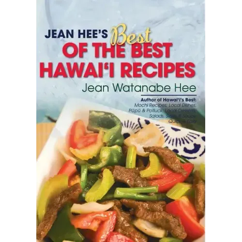 Jean Hee's Best of the Best Hawaii Recipes