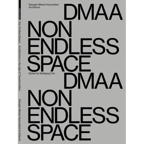 Delugan Meissl Associated Architects - Dmaa: Non Endless Space