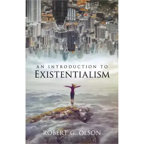 An Introduction to Existentialism