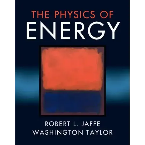 The Physics of Energy