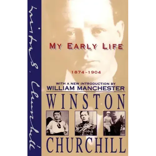 My Early Life: 1874-1904