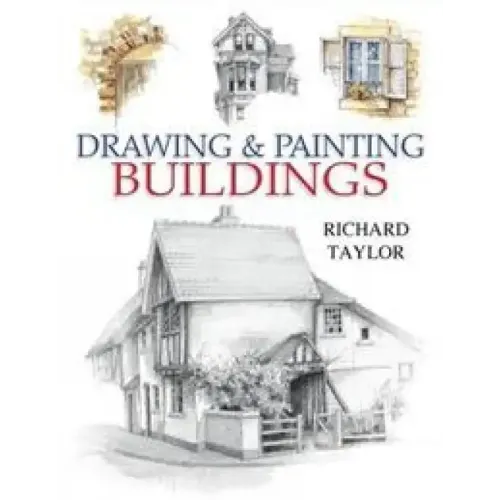 Drawing and Painting Buildings