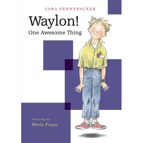 Waylon! One Awesome Thing